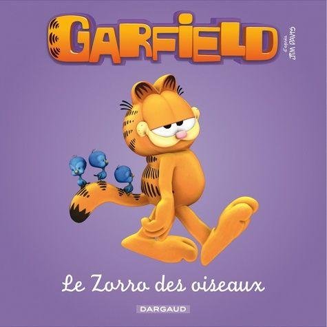 Garfield - Premières lectures - Tome 7 Le Zorro des oiseaux
