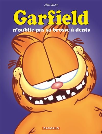 Garfield - Tome 22 Garfield n'oublie pas sa brosse à dents