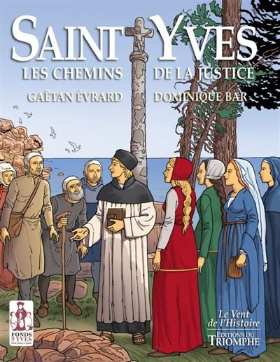 Saint Yves. les chemins de la justice