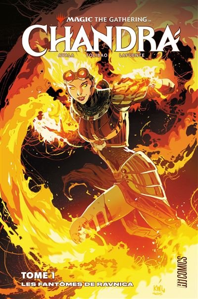 Magic : The Gathering - Chandra, T1 : les Fantômes de Ravnica