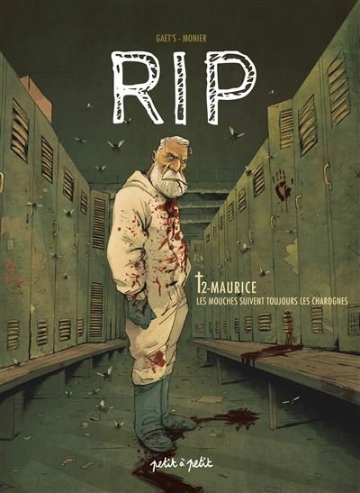 RIP T2 - Maurice, les mouches suivent toujours les charognes