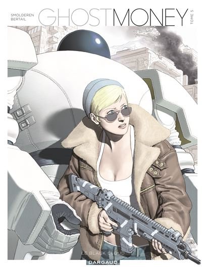 Ghost Money - Tome 5 Le Black Cloud
