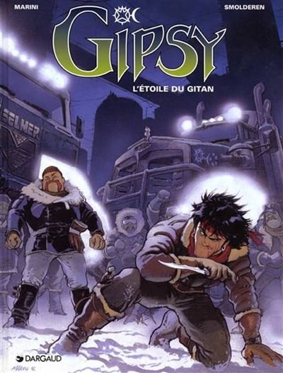 Gipsy - Tome 1 L'Étoile du Gitan