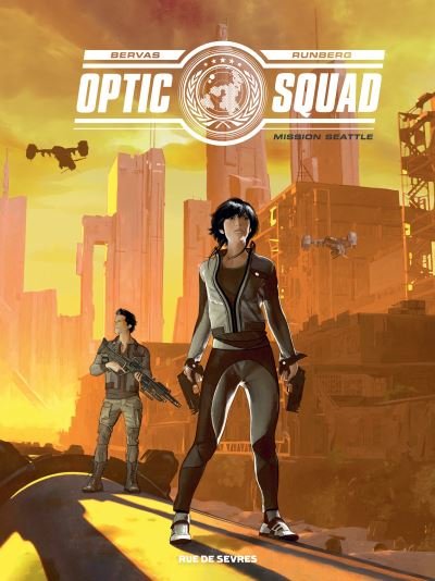 Optic squad tome 1 : mission seattle
