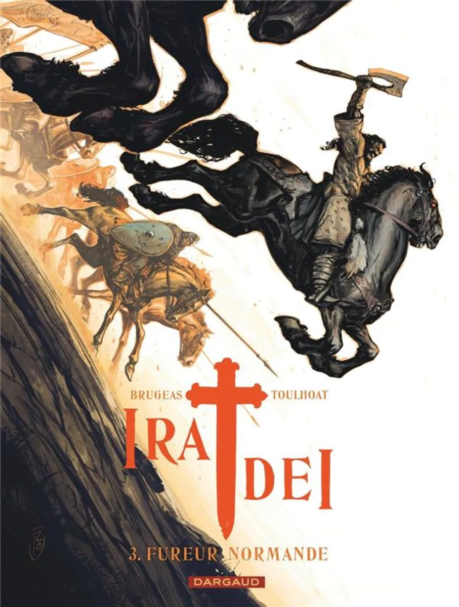 Ira Dei - Tome 3 Fureur normande