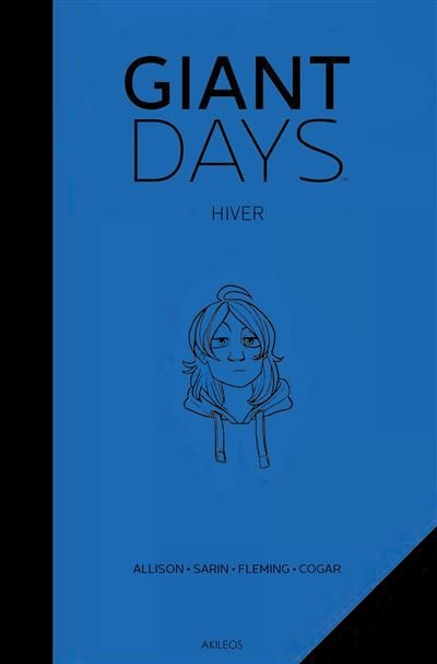 Giant Days - 1ère ANNÉE : HIVER