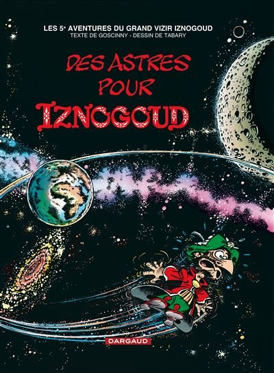 Iznogoud - Tome 5 Des astres pour Iznogoud