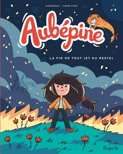 Aubépine - Tome 4 - la fin de tout (et du reste)