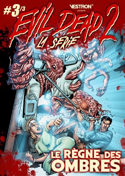 Evil Dead 2, la Série