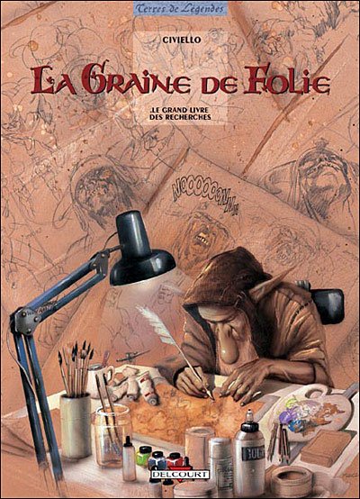 La Graine de folie - le Grand Livre des recherches