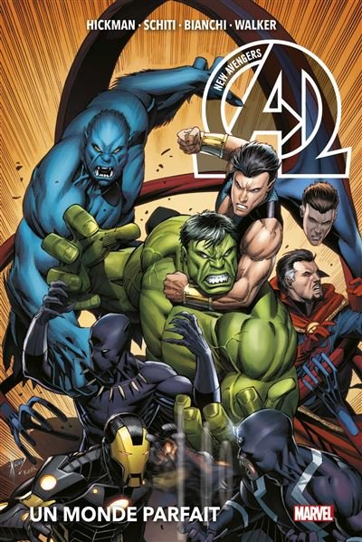 New Avengers T02 : Un monde parfait