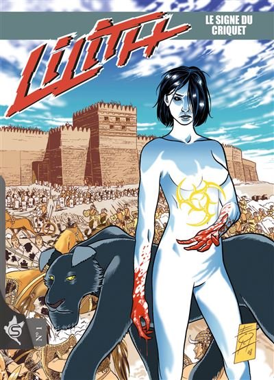 Lilith N°1 - le Signe du Criquet
