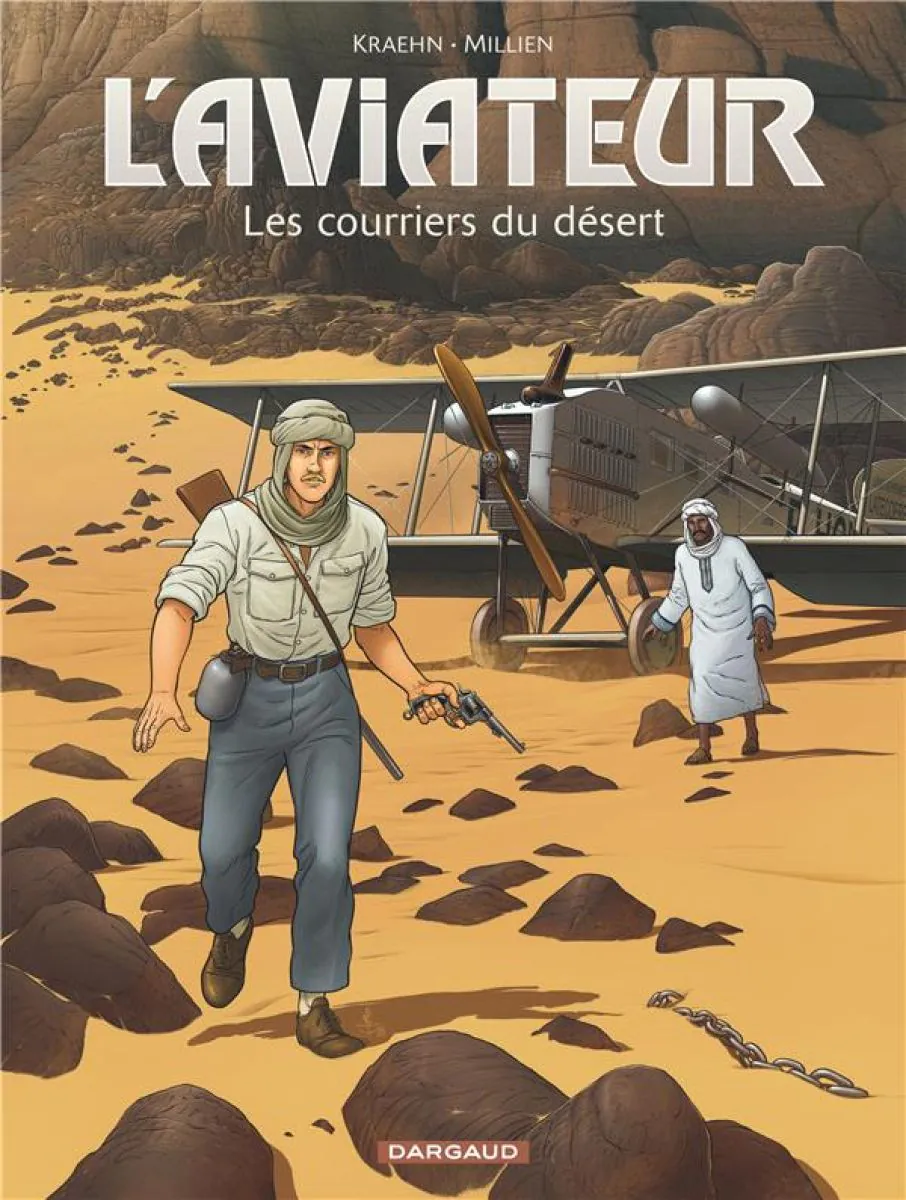 L'Aviateur - Tome 3 Les Courriers du désert
