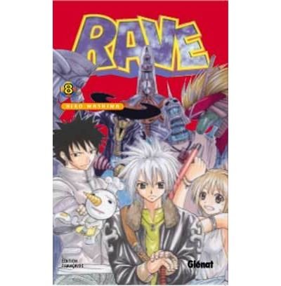 Rave - Tome 08