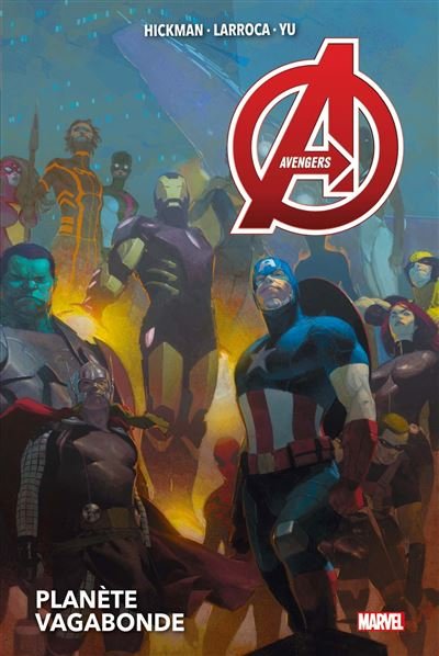 Avengers T03: Planète vagabonde
