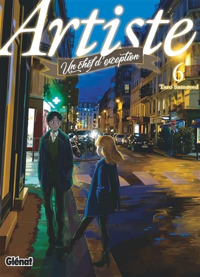 Artiste, un chef d'exception - Tome 06
