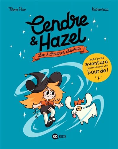 Cendre et Hazel, Tome 01