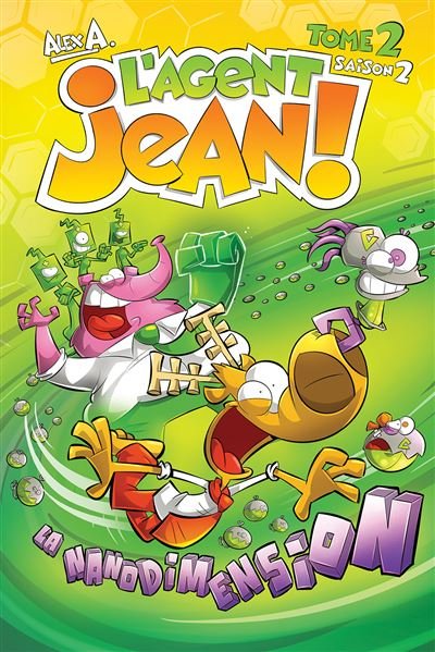 L'Agent Jean (saison 2) - Tome 2 - la nanodimension