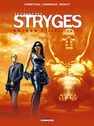 Le Chant des Stryges Saison 1 T04