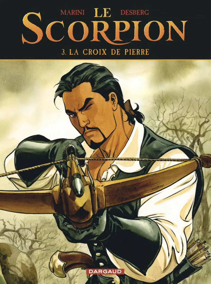 Le Scorpion - Tome 3 La Croix de Pierre (Nouvelle maquette)