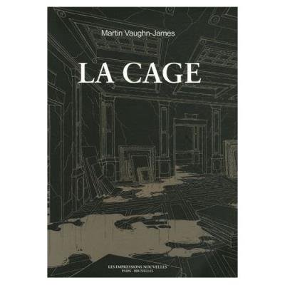 La Cage Martin Vaughn-James