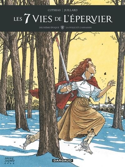 Les 7 Vies de l'Épervier - Deuxième époque - Tome 1 La Folle et l'assassin