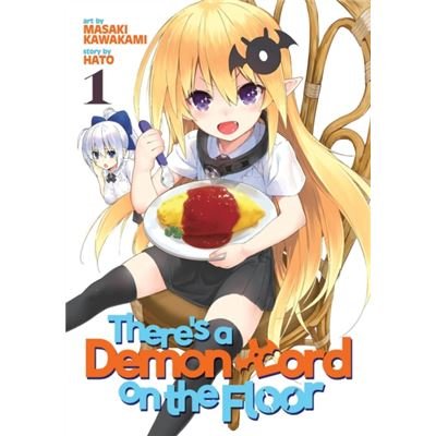 Theres A Demon Lord On The Floor Vol 1