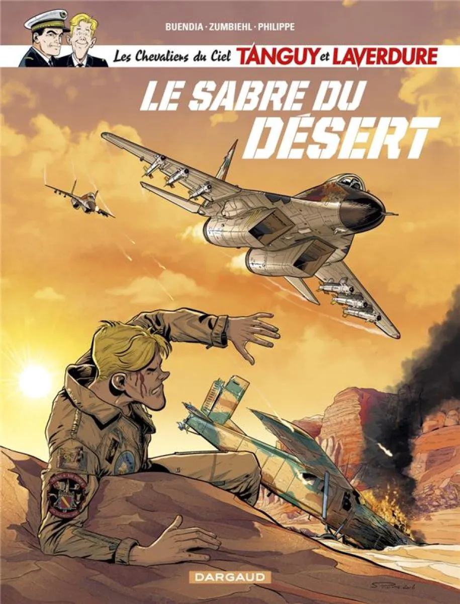 Les Chevaliers du ciel Tanguy et Laverdure - Tome 7 Le Sabre du désert