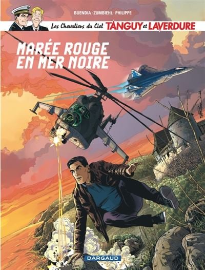 Les Chevaliers du ciel Tanguy et Laverdure - Tome 11 Marée rouge en mer Noire