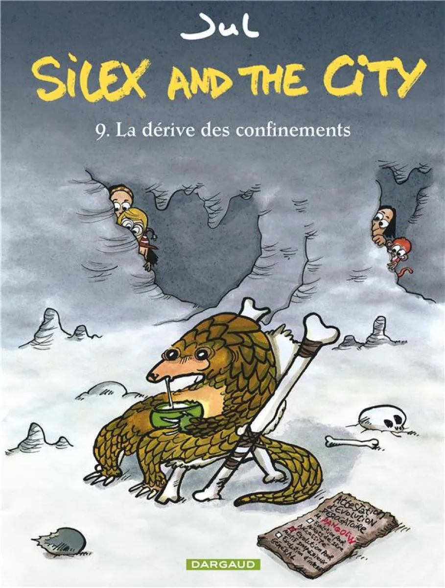 Silex and the city - Tome 9 La Dérive des confinements