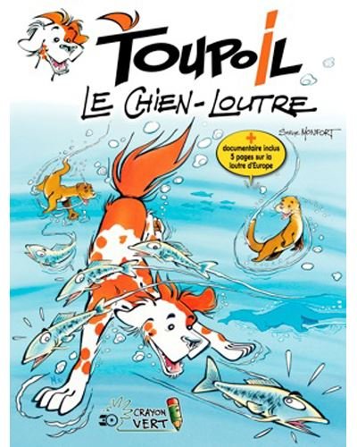 Toupoil T01 Le chien-loutre (NED 2017)