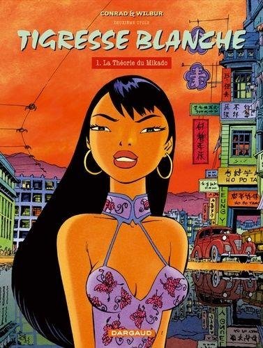 Tigresse Blanche - Cycle 2 - Tome 1 La Théorie du Mikado