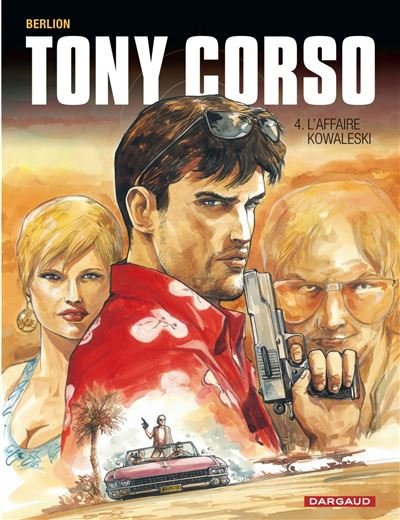 Tony Corso - Tome 4 L'Affaire Kowalesky