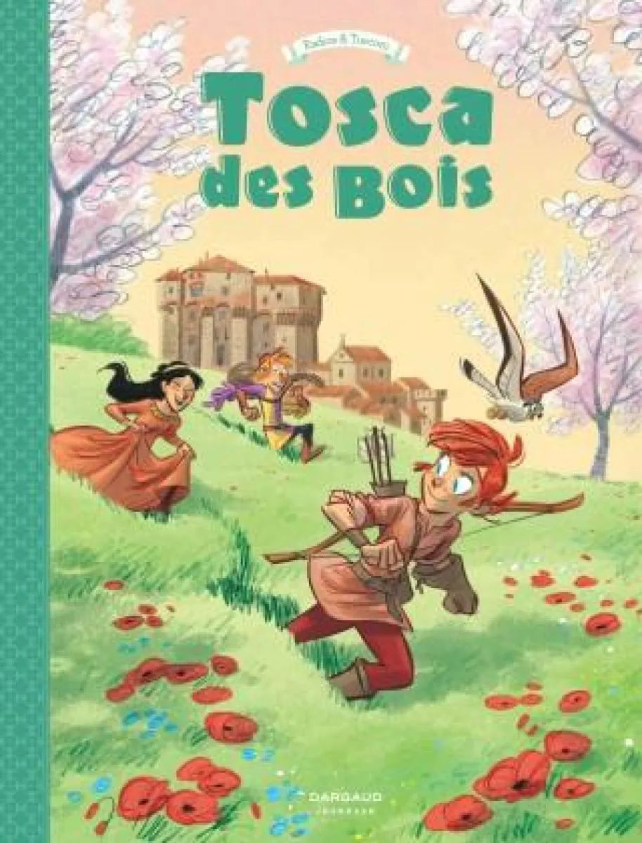 Tosca des Bois - Tome 3 Tosca des Bois - tome 3