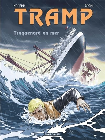 Tramp - Tome 12 Traquenard en mer