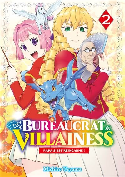 From Bureaucrat to Villainess