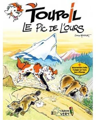 Toupoil T02 Le Pic de lOurs (NED 2017)