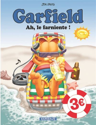 Garfield - Tome 11 - Ah, le farniente ! / Edition spéciale (OPÉ ÉTÉ 2021)