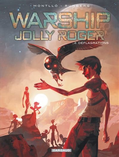 Warship Jolly Roger - Tome 2 Déflagrations