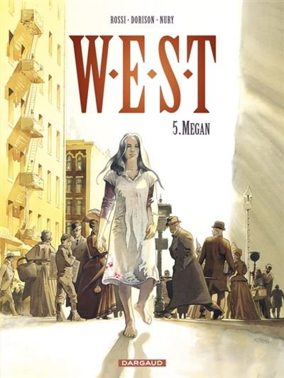 W.E.S.T. - Tome 5 Megan