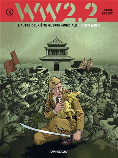 WW 2.2. - Tome 6 Chien Jaune