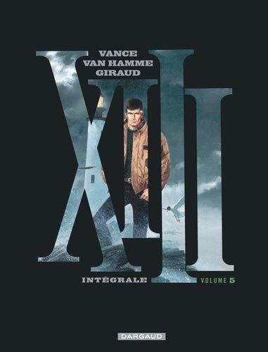 XIII - Intégrale - Tome 5 Intégrale - tome 5