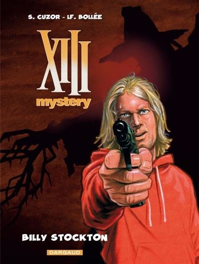 XIII Mystery - Tome 6 Billy Stockton