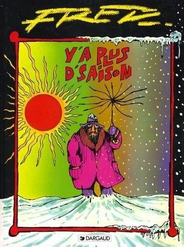 Y a plus de saison - Tome 0 Y'a plus de saison