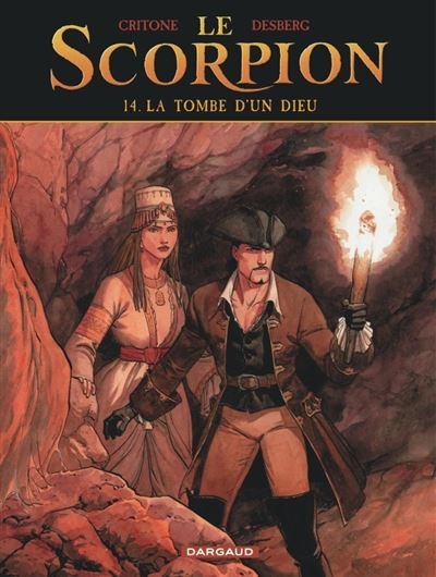 Le Scorpion - Tome 14 La Tombe d'un dieu