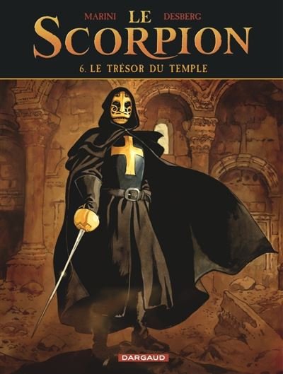 Le Scorpion - Tome 6 Le Trésor du temple (Nouvelle maquette)