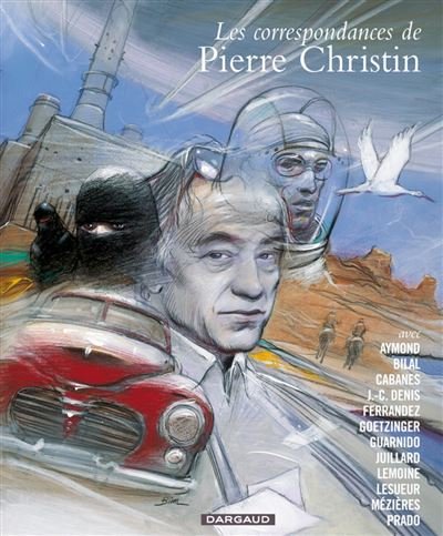 Les Correspondances de Pierre Christin - Tome 0 Les Correspondances de Pierre Christin - Intégrale complète