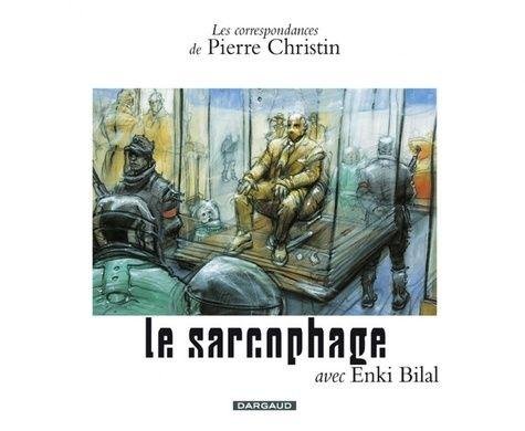 Les Correspondances de Pierre Christin - Tome 7 Le Sarcophage