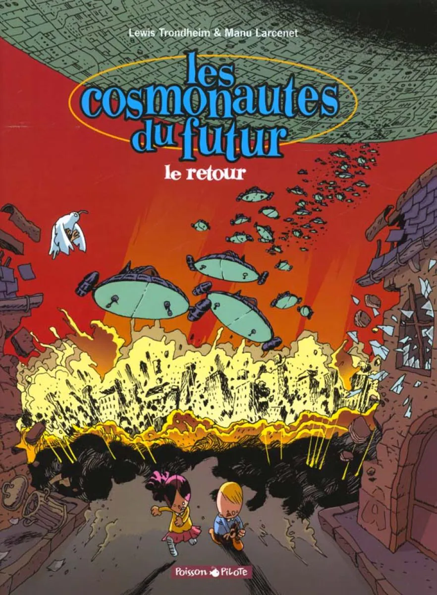 Les Cosmonautes du futur - Tome 2 Le Retour