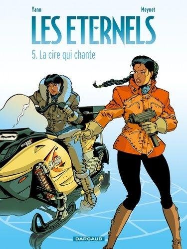 Les Eternels - Tome 5 La Cire qui chante